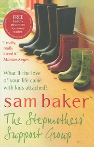 Sam Baker - The Stepmothers' Support Group.