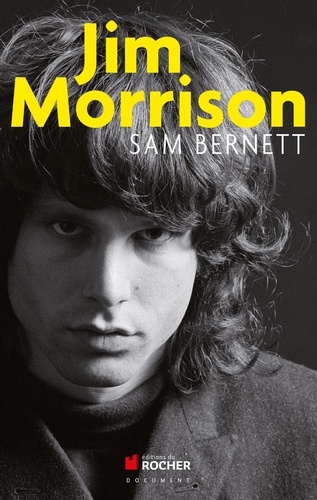 Sam Bernett - Jim Morrison - James Douglas Morrison 8 décembre 1943 - 3 juillet 1971.