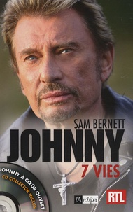 Sam Bernett - Johnny - 7 vies. 1 CD audio