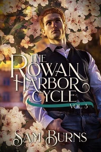 Rowan Harbor Volume Three