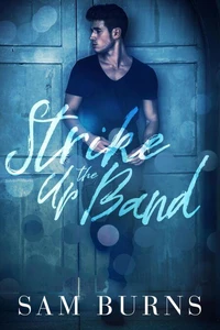 Strike Up the Band
