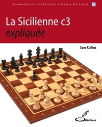 Sam Collins - La Sicilienne c3 expliquée.