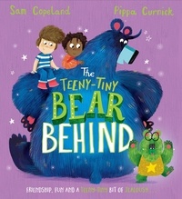 Sam Copeland et Pippa Curnick - The Teeny-Tiny Bear Behind.
