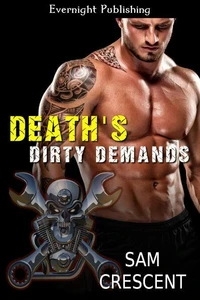 Death's Dirty Demands