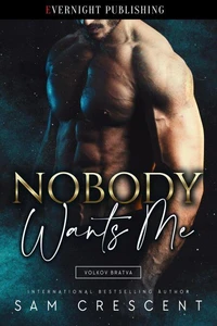 Nobody Wants Me