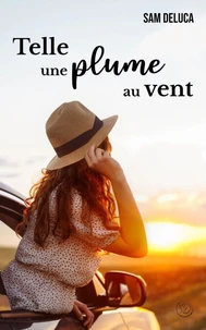 Telle une plume au vent