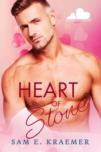  Sam E. Kraemer - Heart of Stone - May-December Hearts Collection.