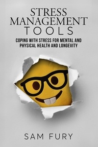  Sam Fury - Stress Management Tools - Functional Health Series.