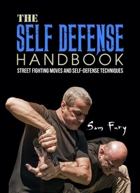  Sam Fury - The Self-Defense Handbook - Self-Defense.