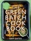 The Green Batch Cook Book. Vegetarian and Vegan Recipes for Busy People