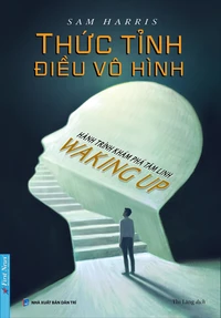 Thức Tỉnh Điều Vô Hình