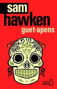 Sam Hawken - Guet-apens.