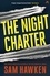 The Night Charter. Camaro Espinoza Book 1