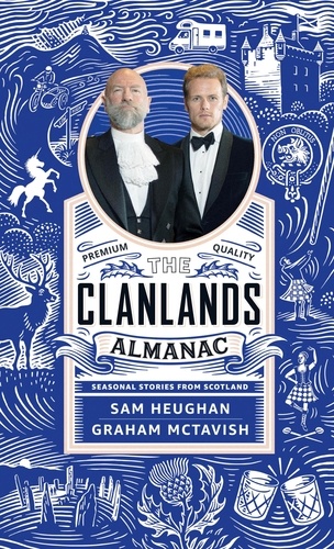 The Clanlands Almanac. Seasonal Stories from Scotland