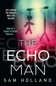 Sam Holland - The Echo Man.