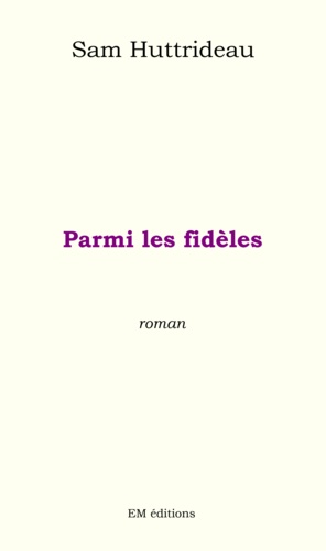 Parmi les fidèles