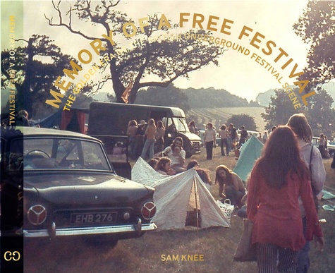 Sam Knee - Memory of a free festival.