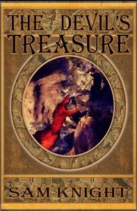  Sam Knight - The Devil's Treasure.