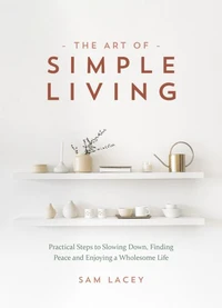 The Art of Simple Living