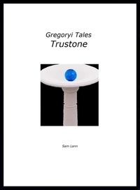  Sam Lann - Gregoryi Tales - Trustone.