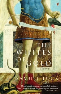 Sam Lock - The Whites of Gold.