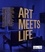 Life Meets Art. Inside the Homes of the World's Most Creative People  Edition 2022