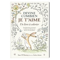 Sam McBratney et Anita Jeram - Devine combien je t'aime - Un livre à colorier.