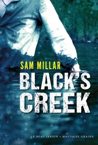 Sam Millar - Black's Creek.