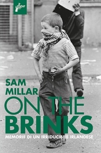 Sam Millar et Marta Milani - On the Brinks.