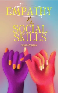 Empathy and Social Skills