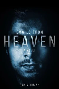 Emails from Heaven