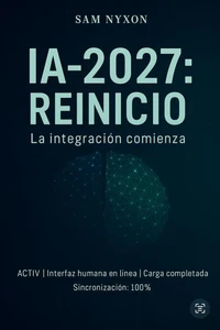 IA-2027: Reinicio