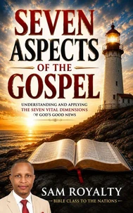 Seven Aspects of the Gospel