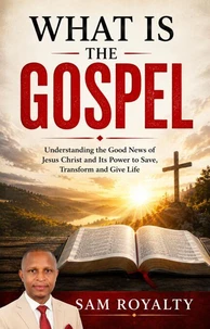 What is the Gospel?
