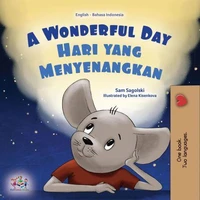 A Wonderful Day Hari yang Menyenangkan
