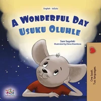 A Wonderful Day Usuku Oluhle