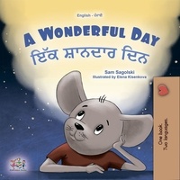  Sam Sagolski et  KidKiddos Books - A Wonderful Day ਇੱਕ ਸ਼ਾਨਦਾਰ ਦਿਨ - English Punjabi (Gurmukhi) Bilingual Collection.