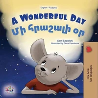 A Wonderful Day Մի հրաշալի օր