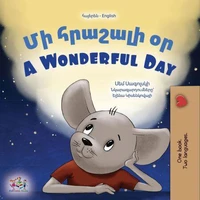 Մի հրաշալի օր A Wonderful Day