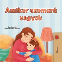 Amikor szomorú vagyok
