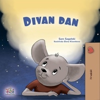  Sam Sagolski et  KidKiddos Books - Divan dan - Croatian Bedtime Collection.