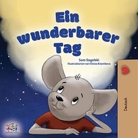  Sam Sagolski et  KidKiddos Books - Ein wunderbarer Tag - German Bedtime Collection.
