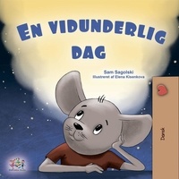  Sam Sagolski et  KidKiddos Books - En vidunderlig dag - Danish Bedtime Collection.