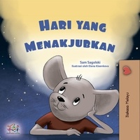  Sam Sagolski et  KidKiddos Books - Hari yang Menakjubkan - Malay Bedtime Collection.