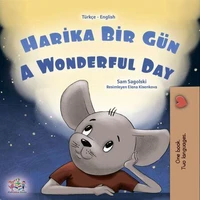 Harika Bir Gün A Wonderful Day