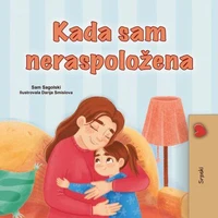 Kada sam neraspoložena