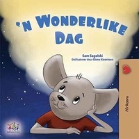  Sam Sagolski - 'n Wonderlike Dag - Afrikaans Bedtime Collection.