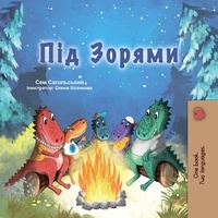  Sam Sagolski et  KidKiddos Books - Під Зорями - Ukrainian Bedtime Collection.