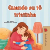 Quando eu tô tristinha