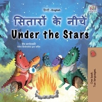  Sam Sagolski et  KidKiddos Books - सितारों के नीचे Under the Stars - Hindi English Bilingual Collection.